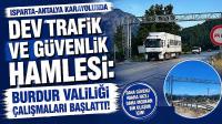 Burdur Sınırındaki Yola PTS, Hız Koridoru ve Yeni Kontrol Noktaları Geliyor!