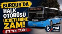Burdur’da Halk Otobüsü Ücretlerine Zam! İşte Yeni Tarife
