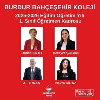 Bahçeşehir Koleji 2025-2026 Eğitim Öğretim Yılı 1.Sınıf Öğretmen Kadrosu…