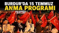 Burdur’da 15 Temmuz’un 10. Yılında Duygu Dolu Anma Programı