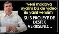 Başkan Ercengiz: Şu 3 projeye de destek verirseniz…