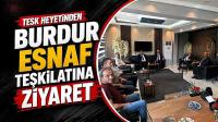 TESK Heyetinden Burdur Esnaf Teşkilatına Ziyaret