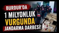 Burdur'da 1 Milyonluk Vurgunda Jandarma Darbesi!