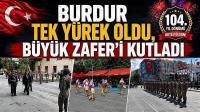 Burdur Tek Yürek Oldu, Büyük Zafer’i Kutladı