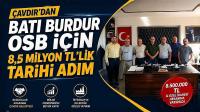 Çavdır’dan Batı Burdur OSB İçin 8,5 Milyon TL’lik Tarihi Adım