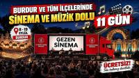 Burdur ve Tüm İlçelerinde Sinema ve Müzik Dolu 11 Gün