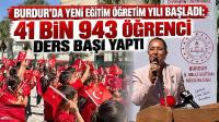 Burdur’da Yeni Eğitim Öğretim Yılı Başladı: 41 Bin 943 Öğrenci Ders Başı Yaptı