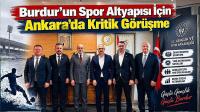 Burdur'un Spor Altyapısı İçin Ankara’da Kritik Görüşme
