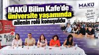 MAKÜ Bilim Kafe’de üniversite yaşamında ailenin rolü konuşuldu