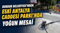 Burdur Belediyesi’nden Eski Antalya Caddesi Parkı’nda Yoğun Mesai