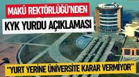 MAKÜ Rektörlüğü’nden KYK Yurdu Açıklaması