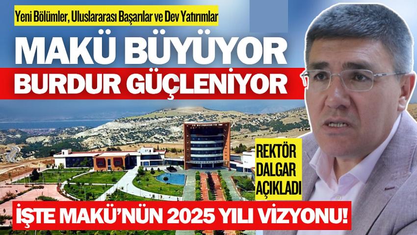 MAKÜ her alanda, insana dokunuyor!