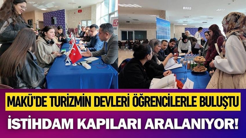 MAKÜ’de Turizmin Devleri Öğrencilerle Buluştu: İstihdam Kapıları Aralanıyor!