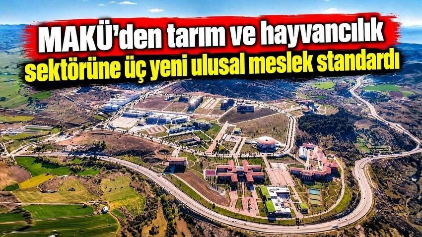 MAKÜ’den tarım ve hayvancılık sektörüne üç yeni ulusal meslek standardı