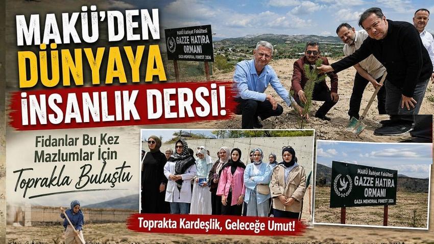 MAKÜ’de Fidanlar Bu Kez Mazlumlar İçin Toprakla Buluştu