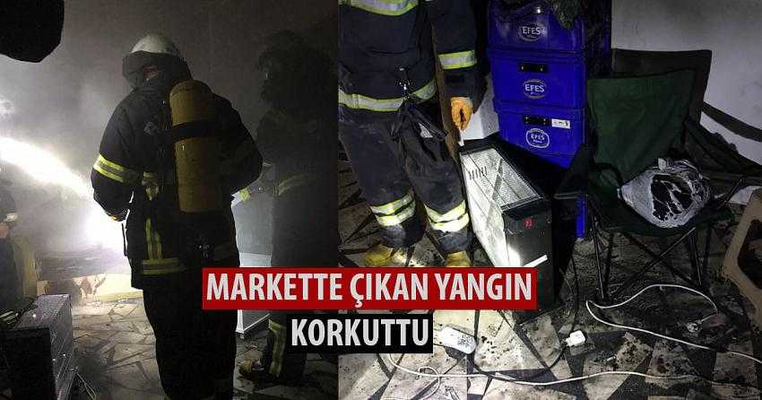 MARKETTE ÇIKAN YANGIN KORKUTTU