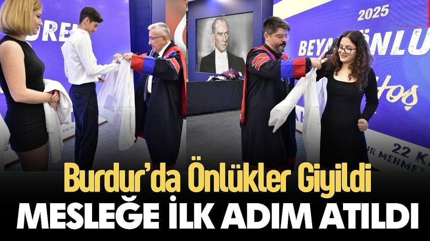 Burdur'da Önlükler Giyildi, Mesleğe İlk Adım Atıldı