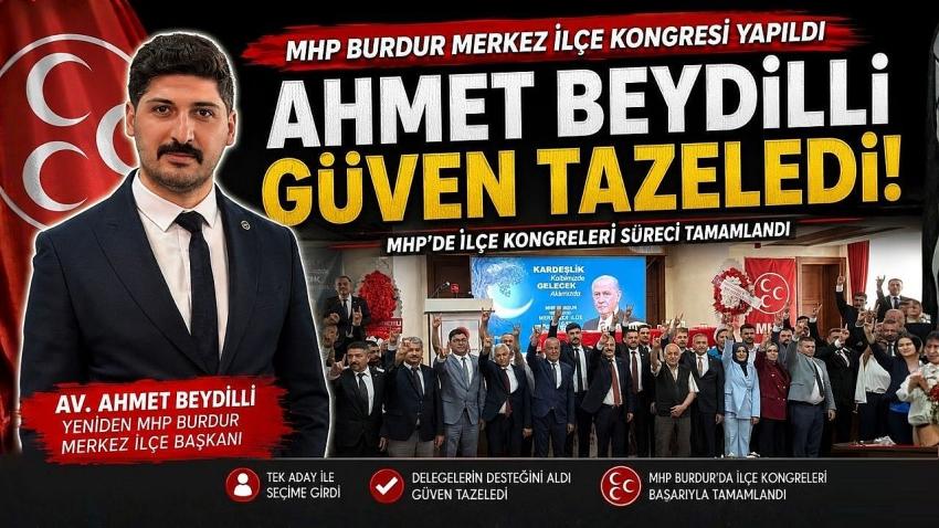 MHP Burdur Merkez İlçe’de Ahmet Beydilli Güven Tazeledi