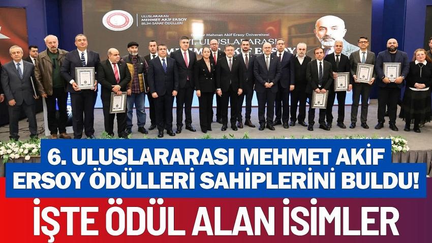 6. Uluslararası Mehmet Akif Ersoy Ödülleri Sahiplerini Buldu!