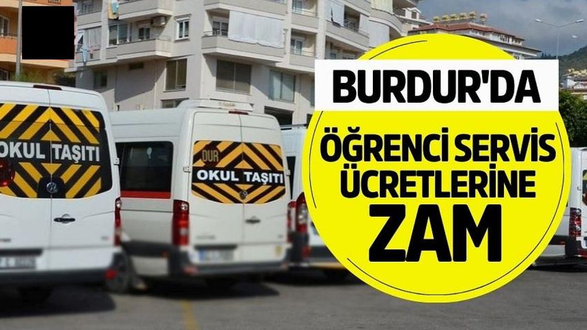 Burdur’da Öğrenci Servis Ücretlerine Zam