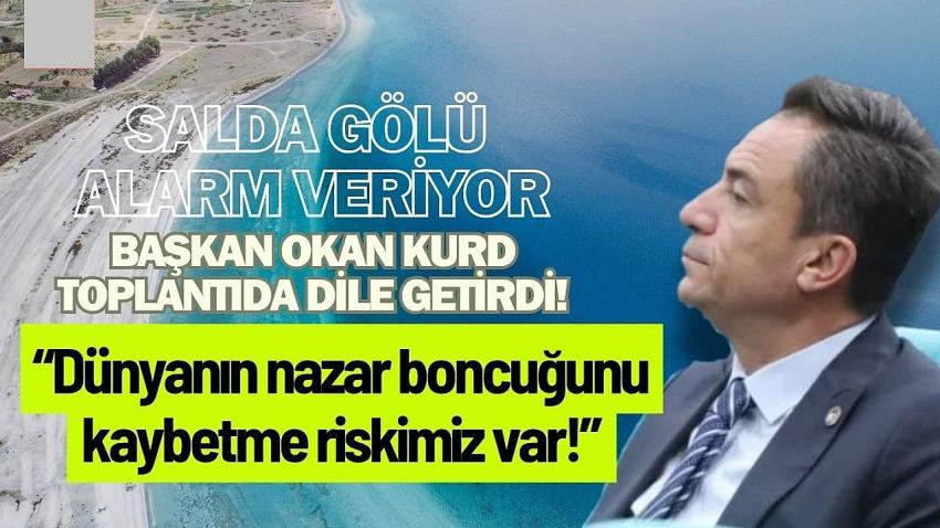 Salda Gölü Alarm Veriyor: 