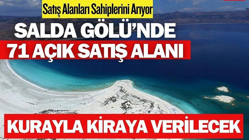 Salda Gölü’nde 71 Açık Satış Alanı Kurayla Kiraya Verilecek