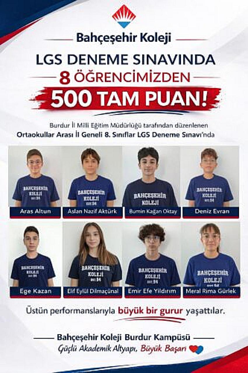 BAHÇEŞEHİR KOLEJİ İL GENELİNDE 8 ÖĞRENCİ 500 TAM PUANLA ZİRVEYE YERLEŞTİ