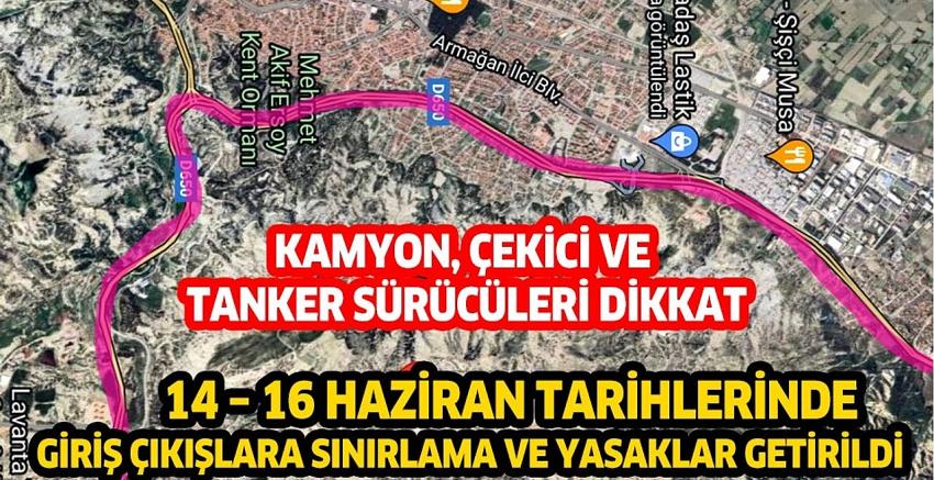 Burdur Valiliği 14-16 Haziranda kamyon, çekici ve tankerler için sınırlama getirdi