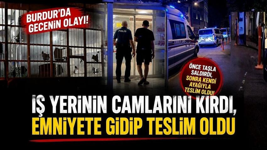 İş Yerinin Camlarını Kırdı, Emniyete Gidip Teslim Oldu