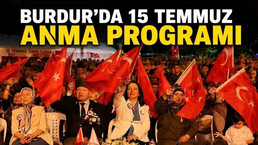 Burdur’da 15 Temmuz’un 10. Yılında Duygu Dolu Anma Programı