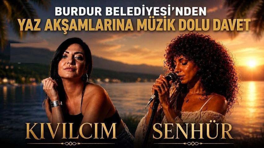 Burdur Belediyesi’nden Yaz Akşamlarına Müzik Dolu Davet