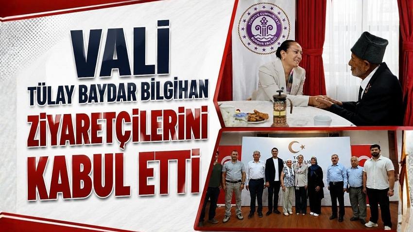 Vali Tülay Baydar Bilgihan Ziyaretçilerini Kabul Etti