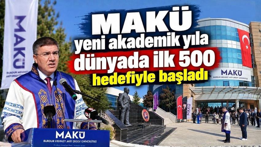 MAKÜ yeni akademik yıla dünyada ilk 500 hedefiyle başladı
