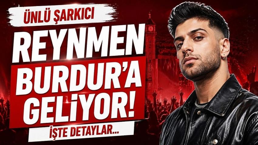 Ünlü Şarkıcı Reynmen Burdur