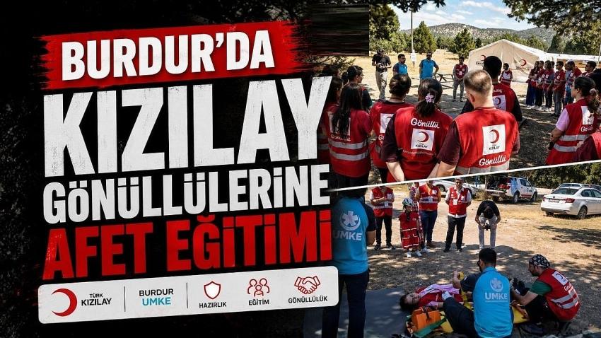 Burdur’da Kızılay Gönüllülerine Afet Eğitimi