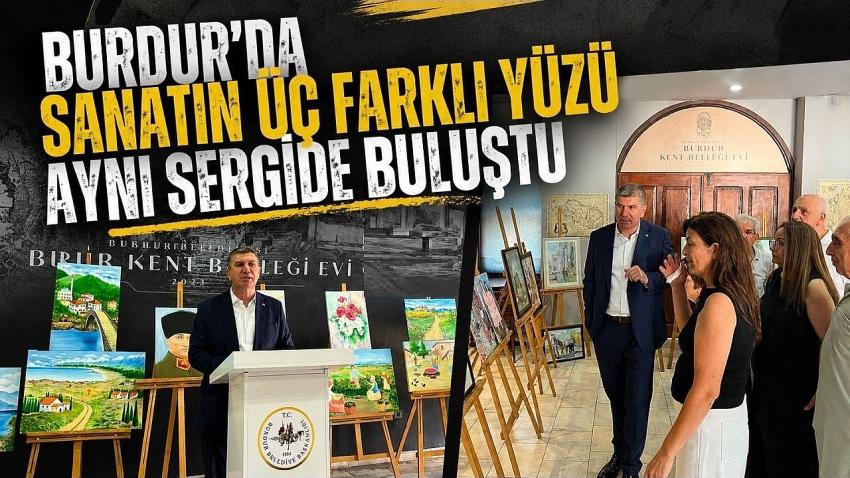 Burdur’da Sanatın Üç Farklı Yüzü Aynı Sergide Buluştu