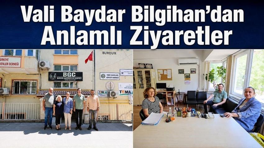 Vali Baydar Bilgihan’dan Anlamlı Ziyaretler